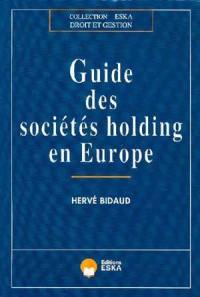 Guide des sociétés holding en Europe