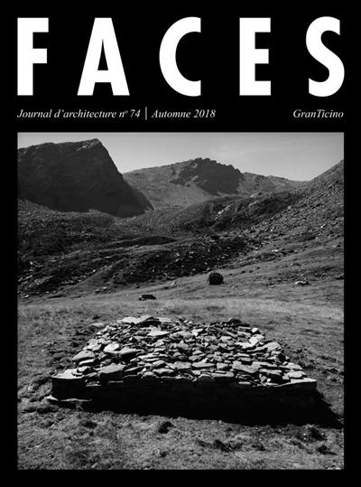 Faces : journal d'architecture, n° 74. Gran Ticino