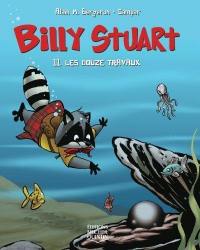 Billy Stuart. Vol. 11. Les douzes travaux