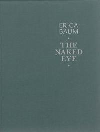 Erica Baum : The naked eye