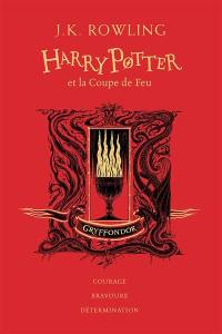Harry Potter. Vol. 4. Harry Potter et la coupe de feu : Gryffondor : courage, bravoure, détermination