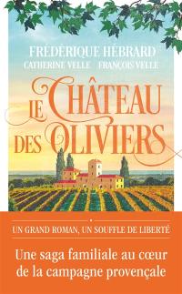 Le château des oliviers. 20 ans après : la belle Romaine