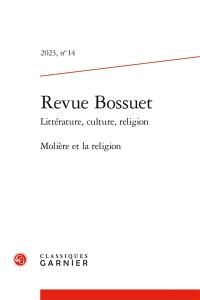 Revue Bossuet, n° 14. Molière et la religion