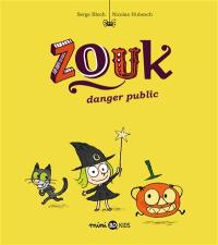 Zouk. Vol. 2. Danger public