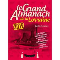 Le grand almanach de la Lorraine 2019