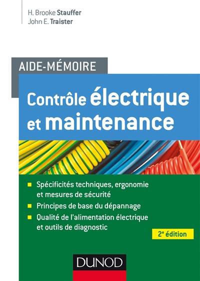 Contrôle électrique et maintenance : aide-mémoire
