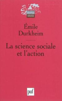 La science sociale et l'action
