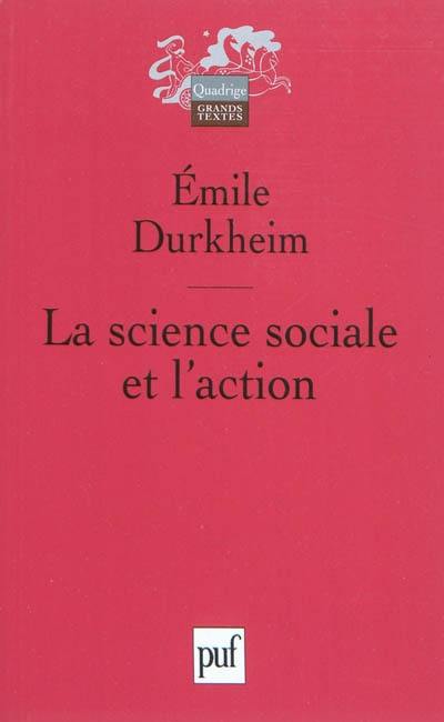 La science sociale et l'action