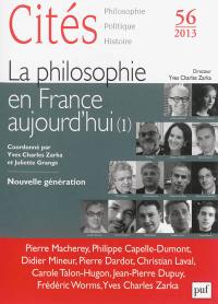 Cités, n° 56. La philosophie en France aujourd'hui (1)