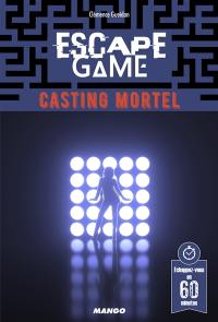 Escape game : casting mortel