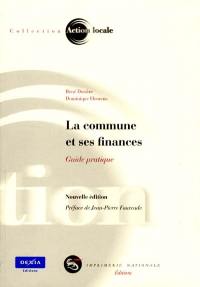 La commune et ses finances 2001 : guide pratique