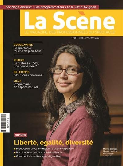 Scène (La) : le magazine professionnel des spectacles, n° 96. Liberté, égalité, diversité