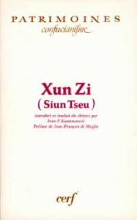 Xun Zi : Siun Tseu