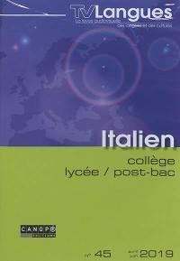 TV langues : italien collège, lycée, post-bac, n° 45