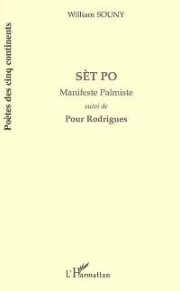 Sèt Po : manifeste palmiste. Pour Rodrigues