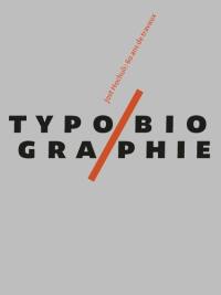 Typobiographie : Jost Hochuli : 60 ans de travaux