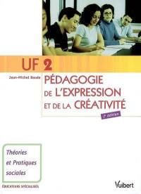 UF 2 : pédagogie de l'expression et de la créativité