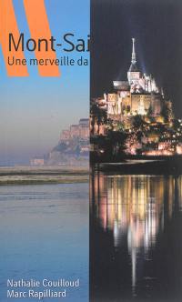 Mont-Saint-Michel : une merveille dans la baie