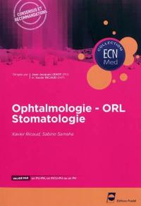 Ophtalmologie, ORL, stomatologie