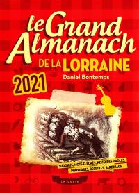 Le grand almanach de la Lorraine 2021