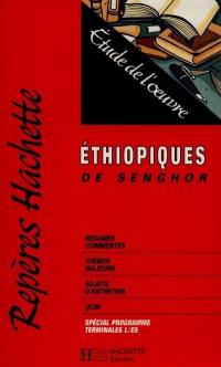 Ethiopiques, de Senghor : étude de l'oeuvre