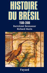 Histoire du Brésil : 1500-2000