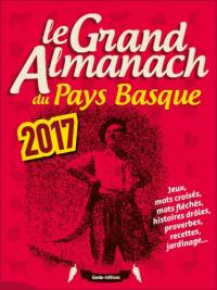 Le grand almanach du Pays basque 2017