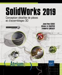 SolidWorks 2019 : conception détaillée de pièces et d'assemblages 3D
