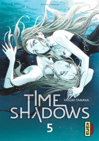 Time shadows. Vol. 5