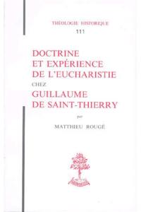Doctrine et expérience de l'eucharistie chez Guillaume de Saint-Thierry