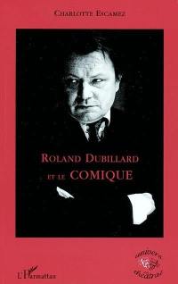 Roland Dubillard et le comique