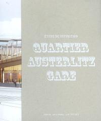 Quartier Austerlitz-Gare : étude de définition