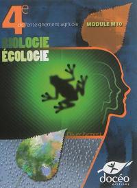 Biologie écologie : module M10 : 4e de l'enseignement agricole