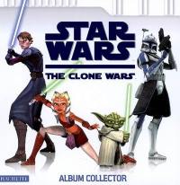 Star Wars, the Clone Wars : album collector