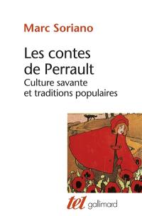 Les Contes de Perrault : culture savante et tradition populaire