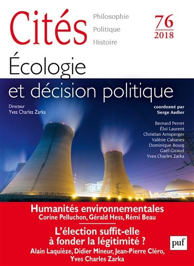 Cités, n° 76. Ecologie et décision politique