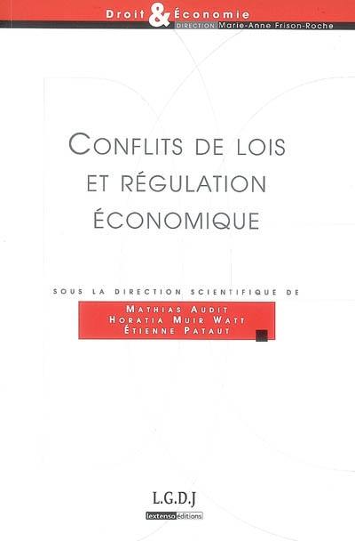 Conflit de lois et régulation économique : l'expérience du marché intérieur