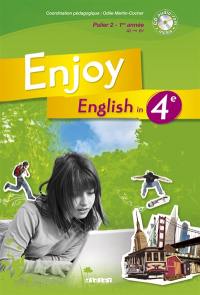 Enjoy English in 4e : palier 2 1re année, A2-B1