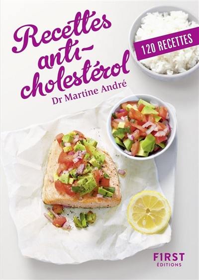 Recettes anti-cholestérol : 120 recettes