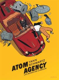 Atom agency. Vol. 1. Les bijoux de la bégum