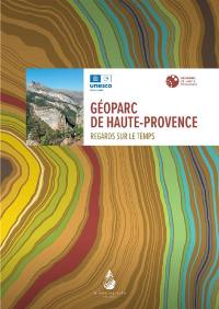 Géoparc de Haute-Provence : regards sur le temps