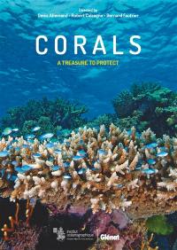 Corals : a treasure to protect