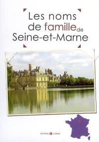 Les noms de famille de Seine-et-Marne