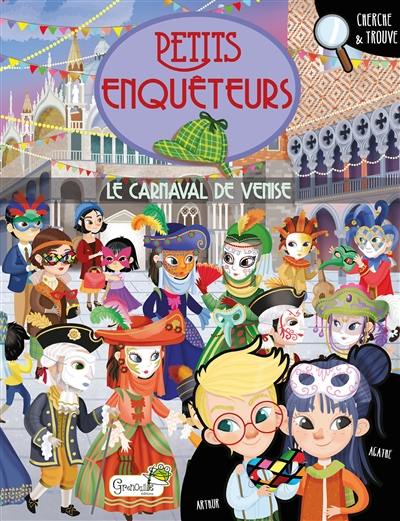 Le carnaval de Venise : cherche & trouve
