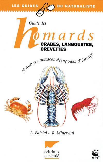Guide des homards, crabes, langoustes, crevettes et autres crustacés décapodes d'Europe