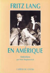Fritz Lang en Amérique : entretien