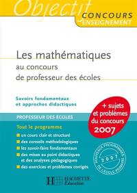 Les mathématiques au concours de professeur des écoles : savoirs fondamentaux et approches didactiques