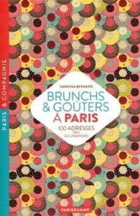 Brunchs & goûters à Paris : 100 adresses très gourmandes