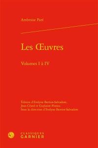 Les oeuvres, volumes I et IV