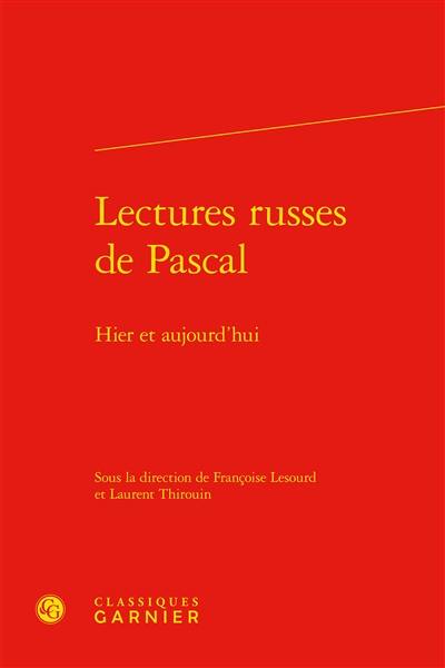 Lectures russes de Pascal : hier et aujourd'hui